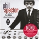 Phil Spector - The Philles Album Collection