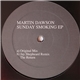 Martin Dawson - Sunday Smoking