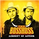 The BossHoss - Liberty Of Action